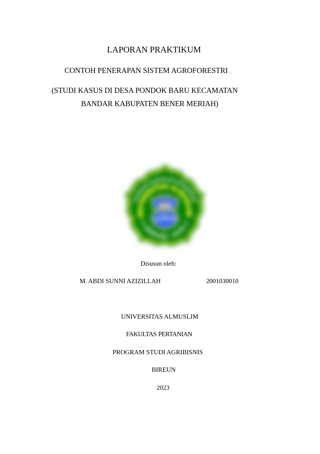 LAPORAN PRAKTIKUM AGROFORESTRI M.ABDI SUNNI.docx_dfau8bkvaqn_page1