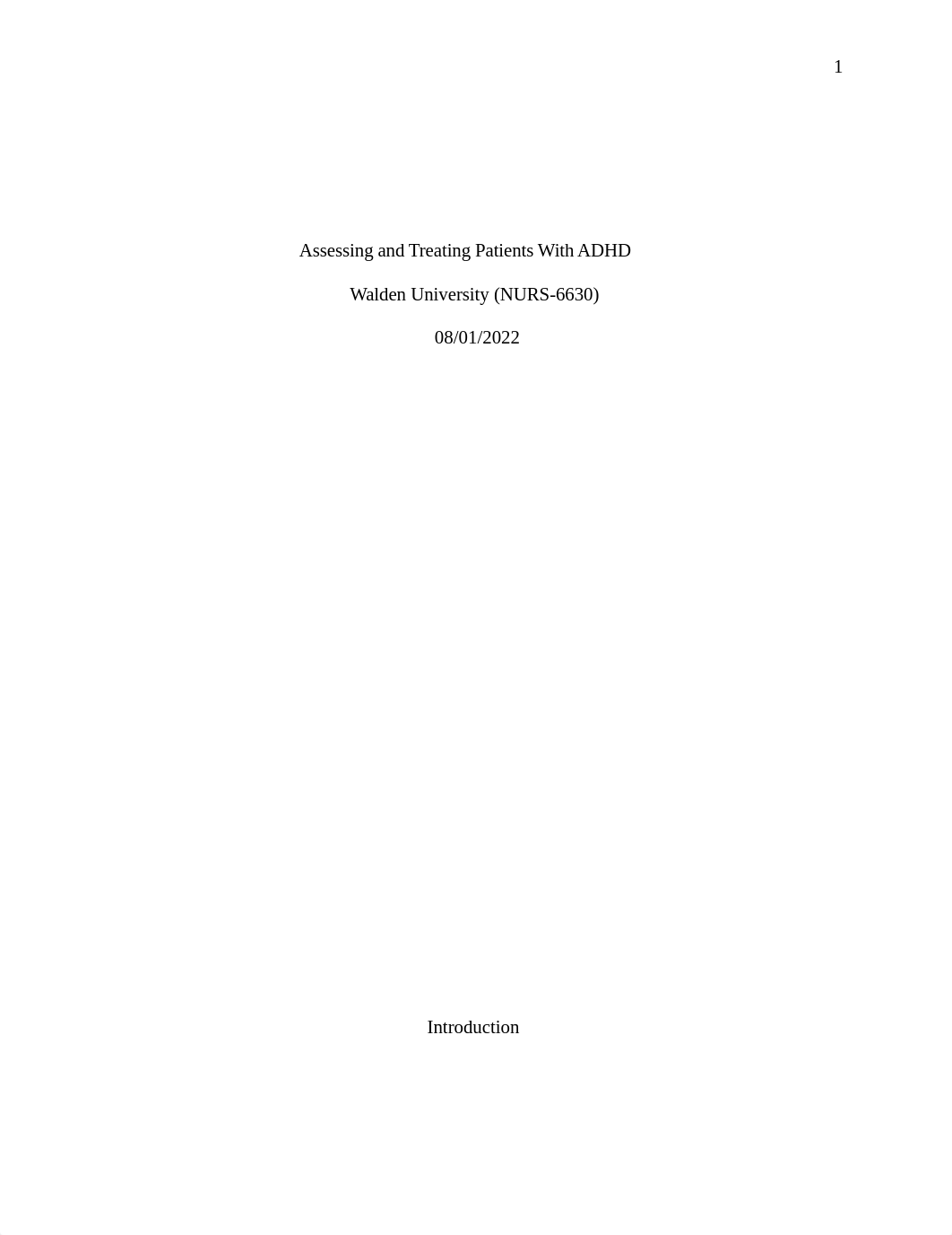 WK9 Assignment EA. Assessing and Treating Patients With ADHD.docx_dfayc55fc0z_page1