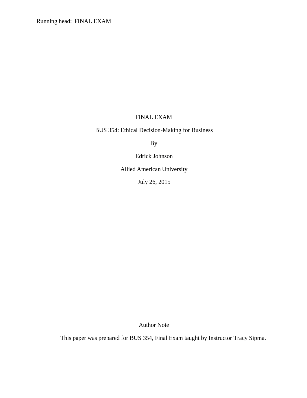 Final Exam BUS 354 - Ethical Decision-Making for Business_dfcxyk174cp_page1