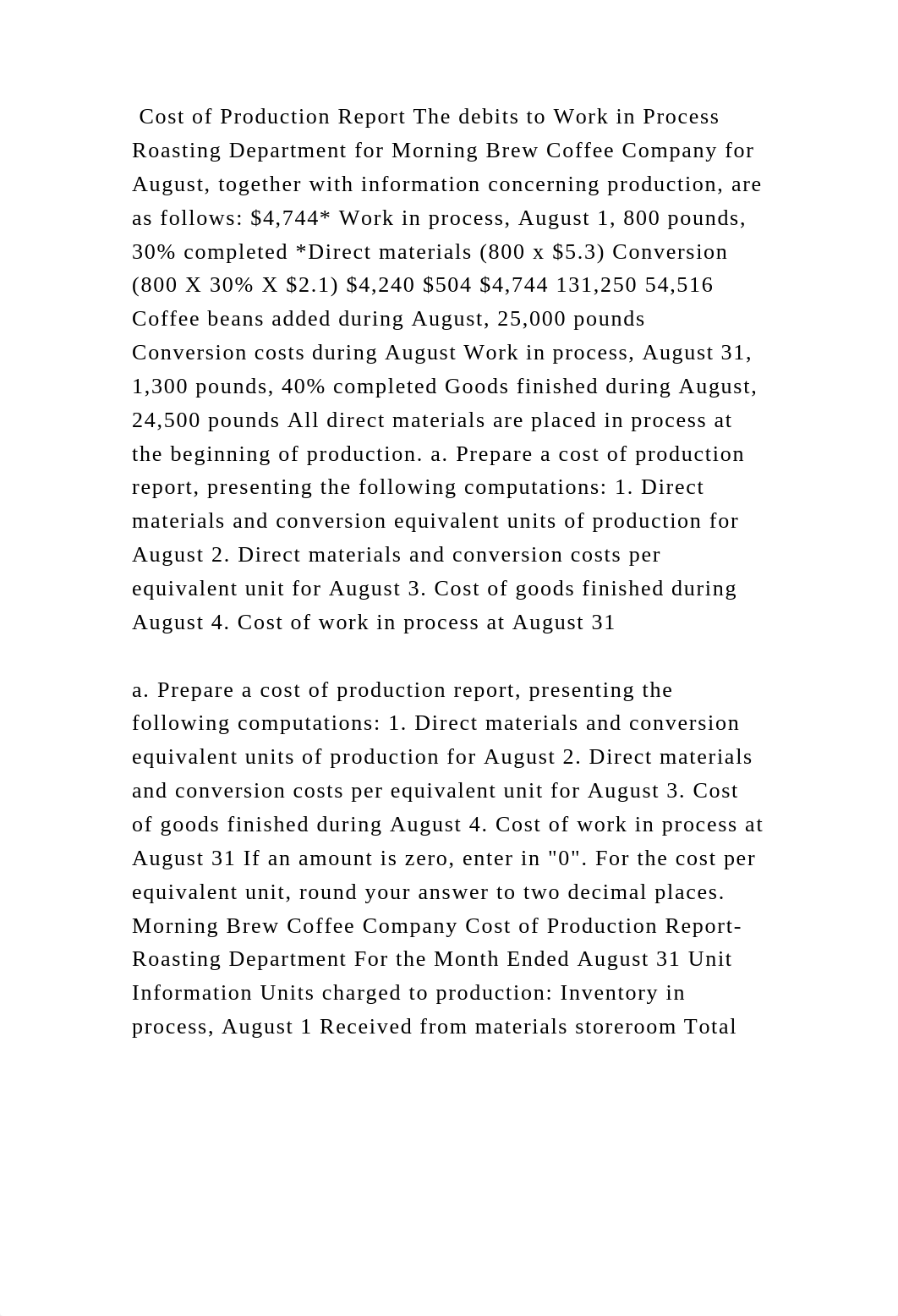 Cost of Production Report The debits to Work in Process Roasting Depa.docx_dfd6uwgr6rb_page2