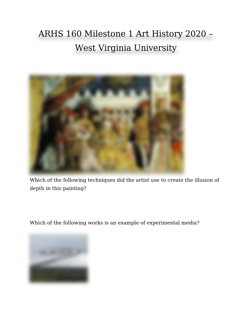 ARHS 160 Milestone 1 Art History 2020 - West Virginia University.docx_dfdgzmumi9f_page1