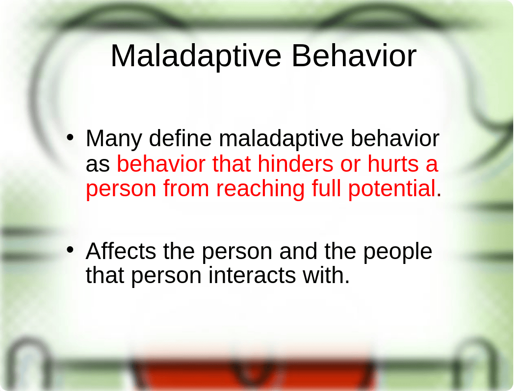 Maladaptve Behavior Power Point.ppt_dfdkiphpofg_page3