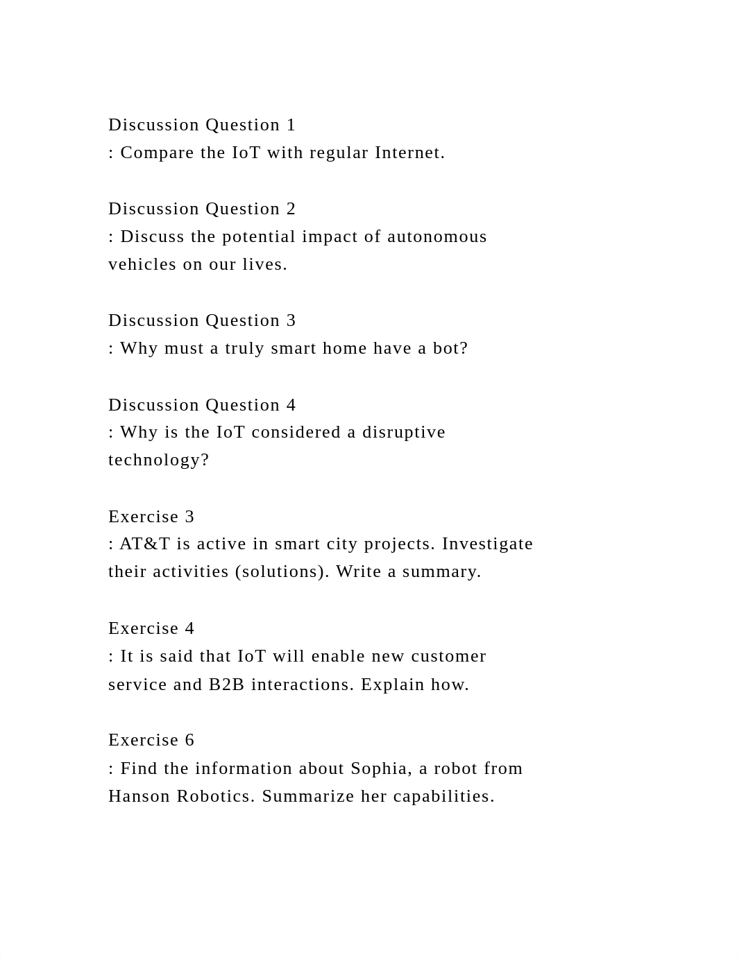 Discussion Question 1 Compare the IoT with regular Internet.D.docx_dfdm98r1ptk_page2