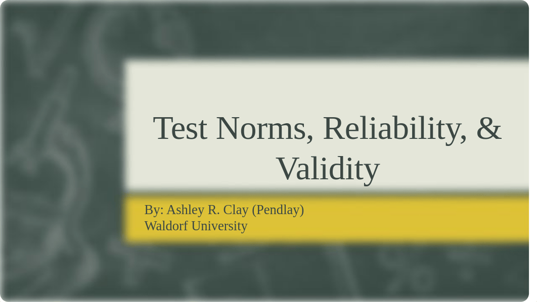 Test Norms, Reliability, & Validity.pptx_dfdoklifs9t_page1