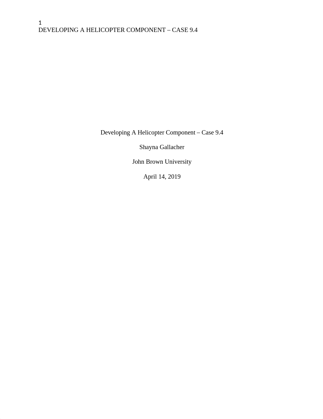 Case 9.4_Developing A Helicopter Component.docx_dfdrzk5hw8x_page1