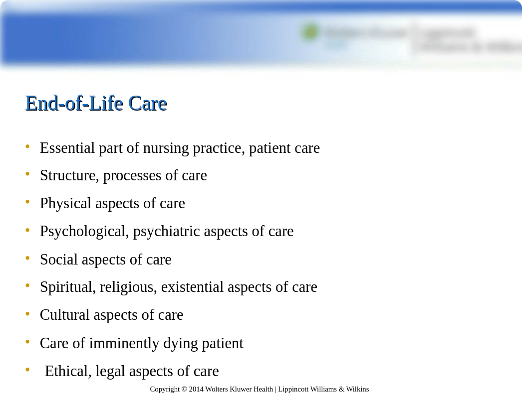 NUR 201 End-of-Life Care - Halcomb.ppt_dfe9x3f1018_page3