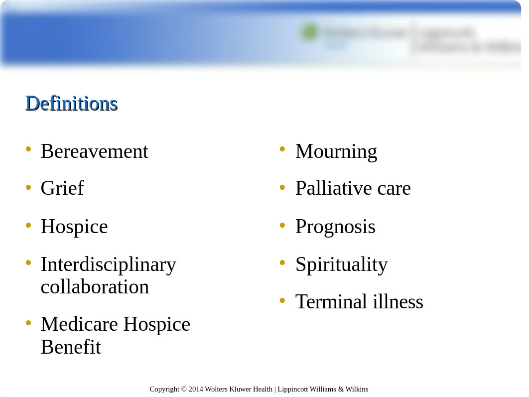 NUR 201 End-of-Life Care - Halcomb.ppt_dfe9x3f1018_page2