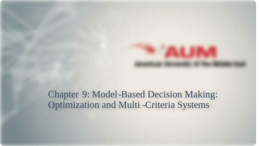 MIS470-Chp9_ModelBasedMultiCriteria.pdf_dffe439ih29_page1