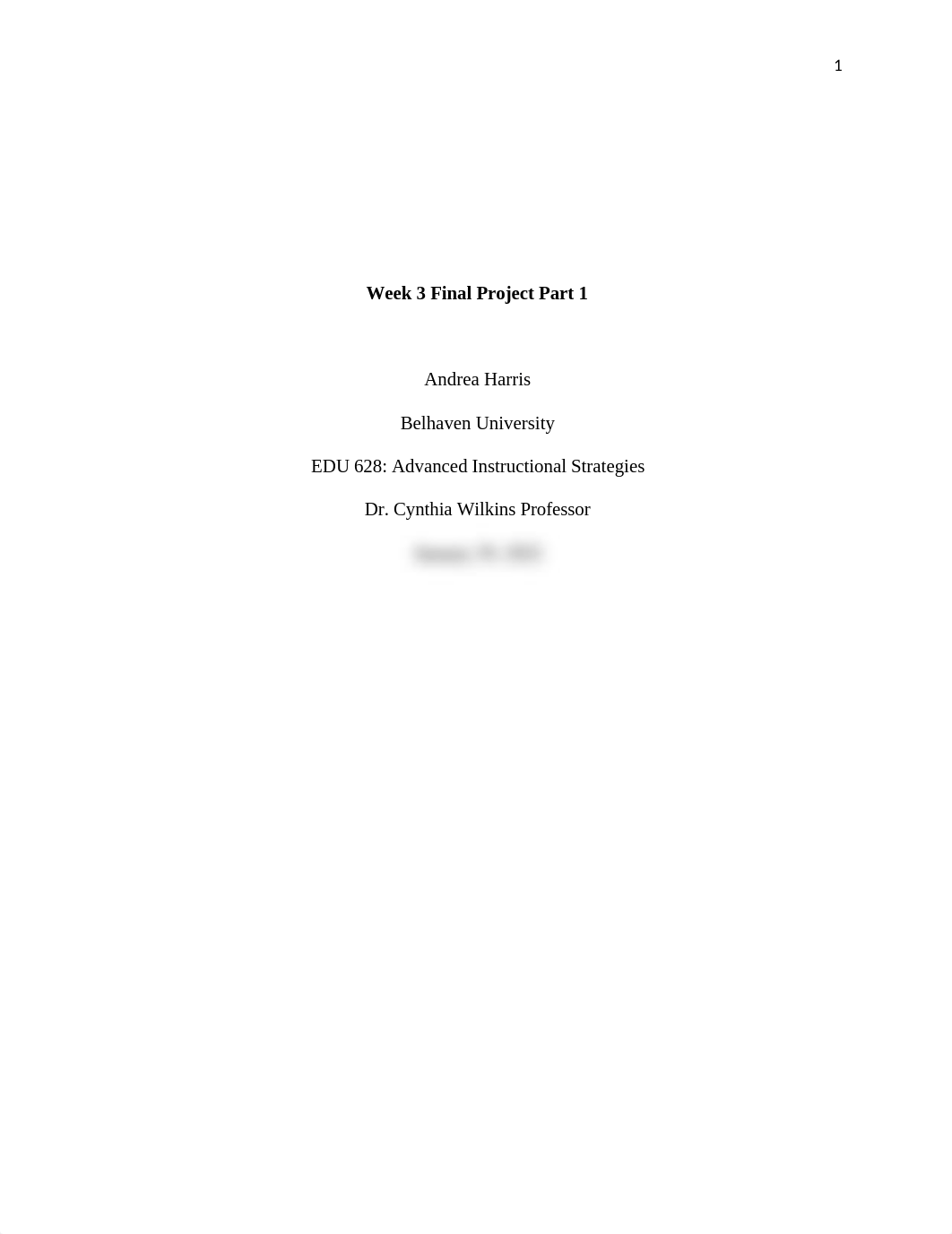 EDU 628 Week 3 FInal Project Part 1.docx_dfg9esjyxsr_page1