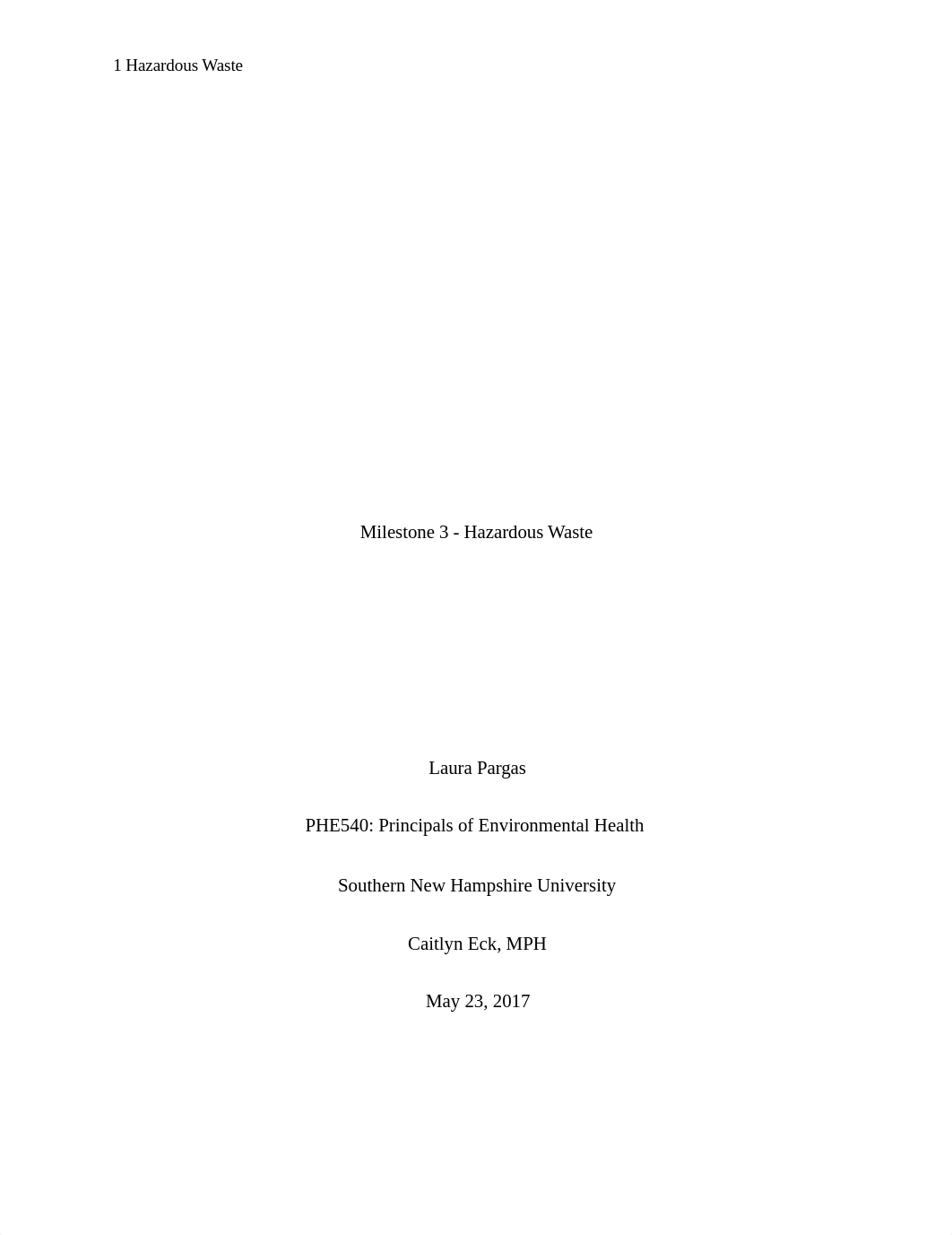 Milestone 3 Hazardous Waste Violations.docx_dfgwuwsc7kf_page1