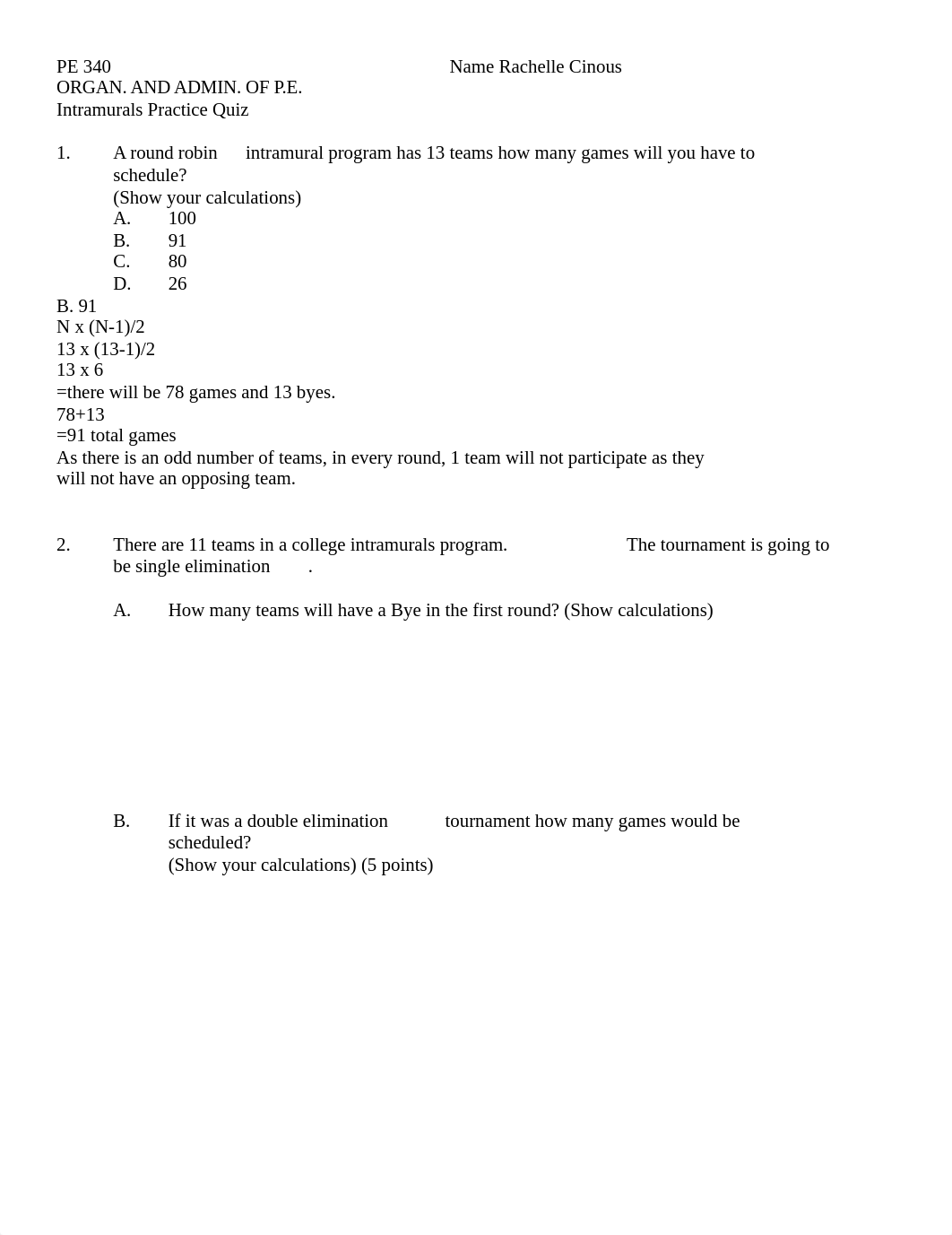 Intramural short quiz rachelle Cinous.docx_dfh70b1lsua_page1