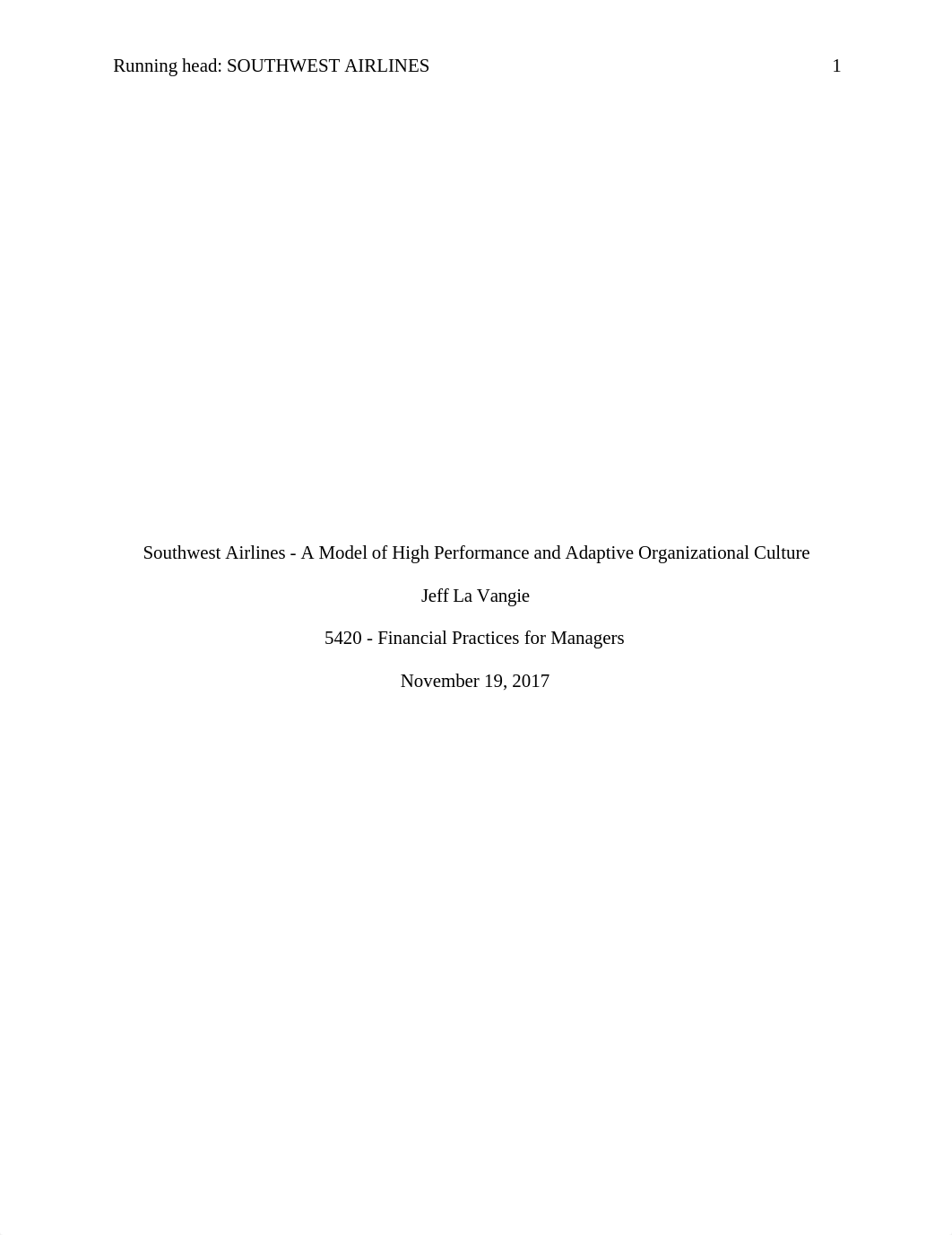 Southwest Airlines - A Model of High Performance and Adaptive Organizational Culture (1).docx_dfhv0w53h7i_page1