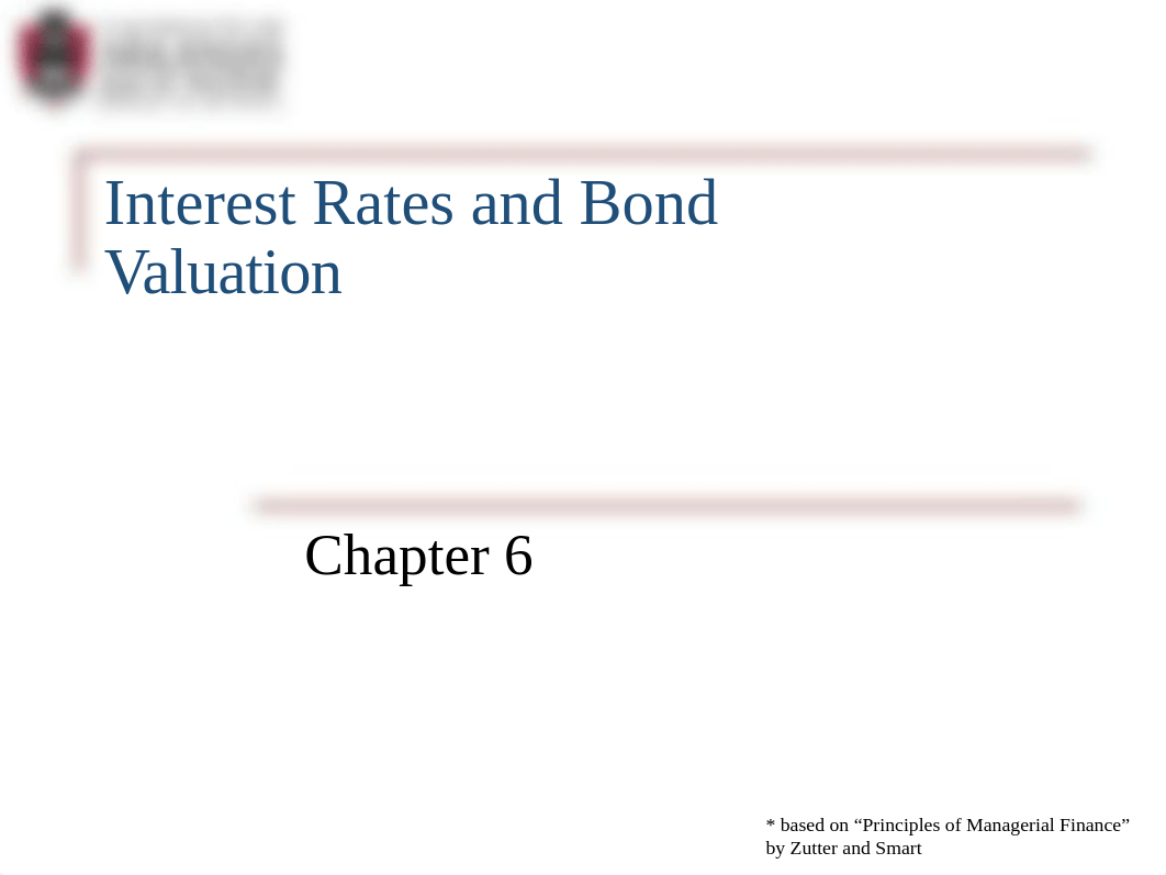 Chapter 6 Interest Rates and Bond Valuation.pptx_dfhvbbyu41d_page1