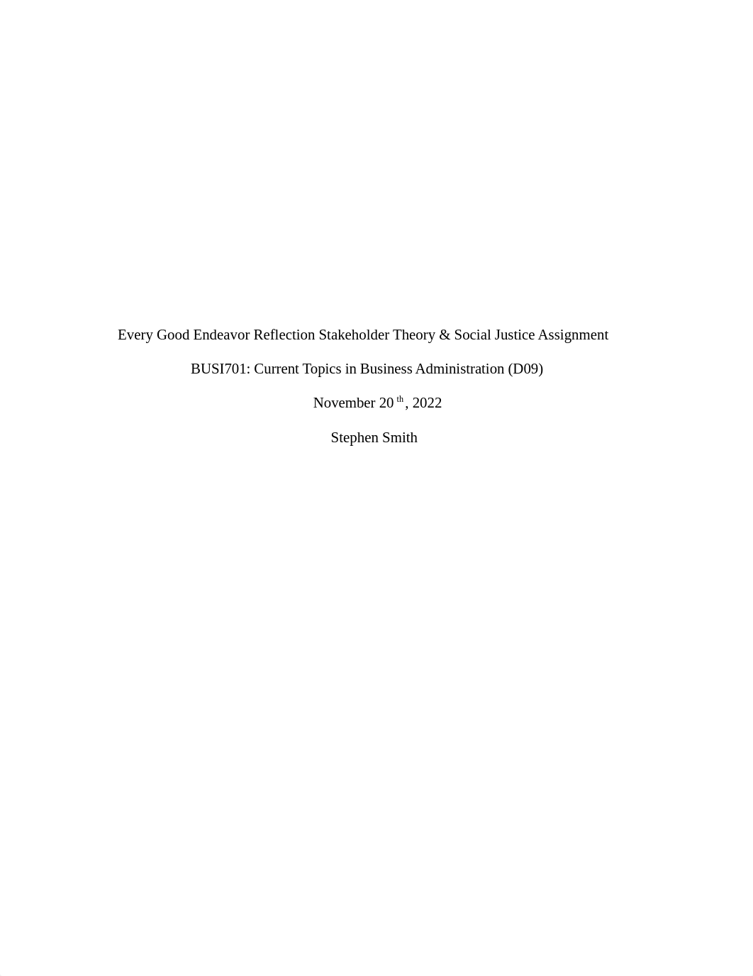 Every Good Endeavor Reflection Stakeholder Theory & Social Justice.docx_dfi0wwmd1fb_page1