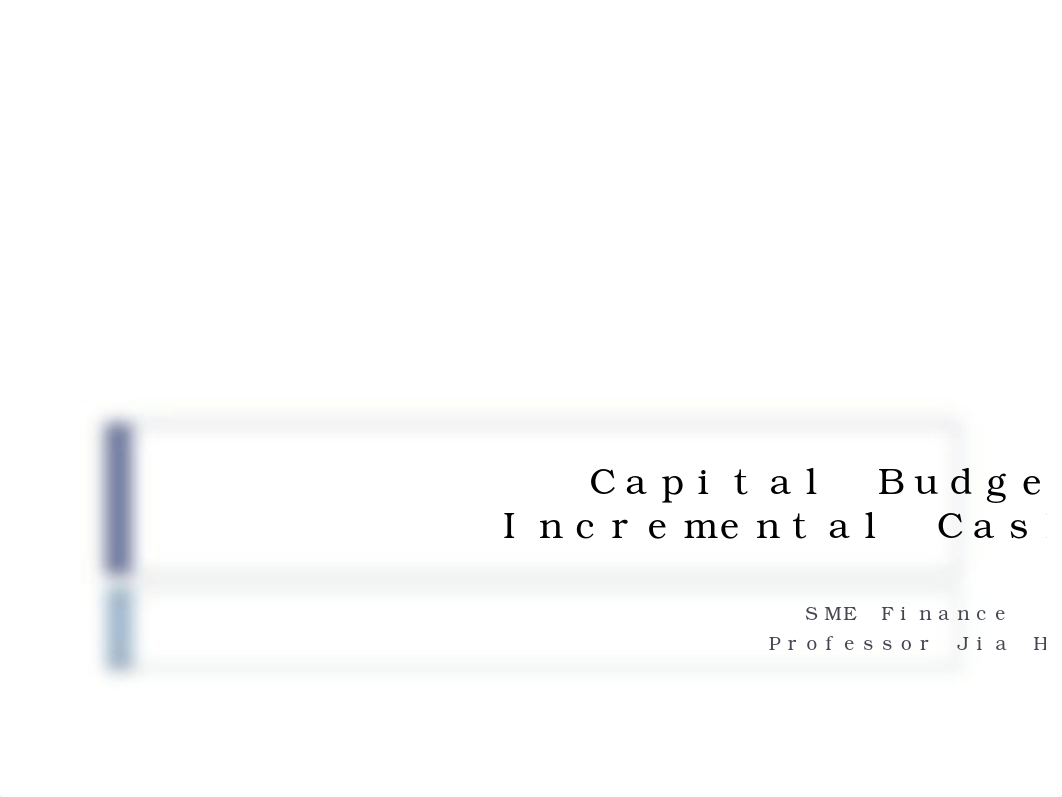 Capital Budgeting_Incremental Cash Flows_06 (1).pptx_dfi6squfbnf_page1