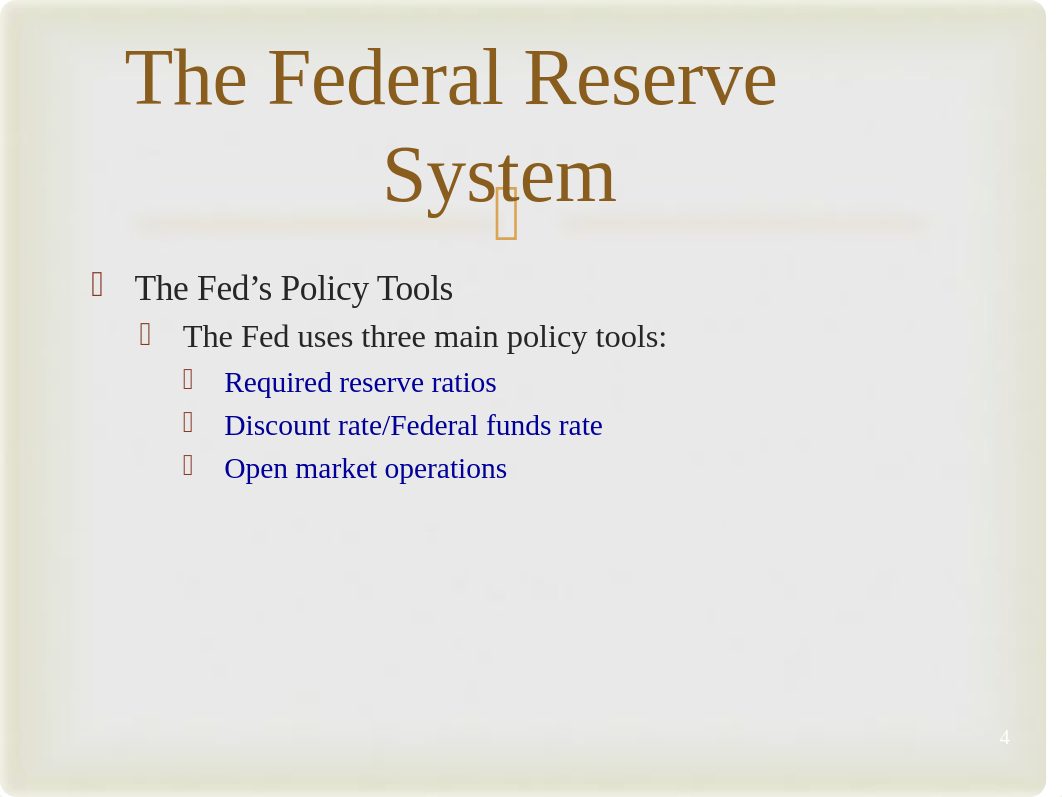 Module 27- The Federal Reserve-Monetary Policy_dfiiwemrwwq_page4