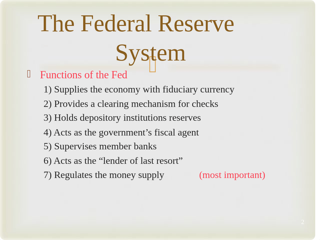 Module 27- The Federal Reserve-Monetary Policy_dfiiwemrwwq_page2