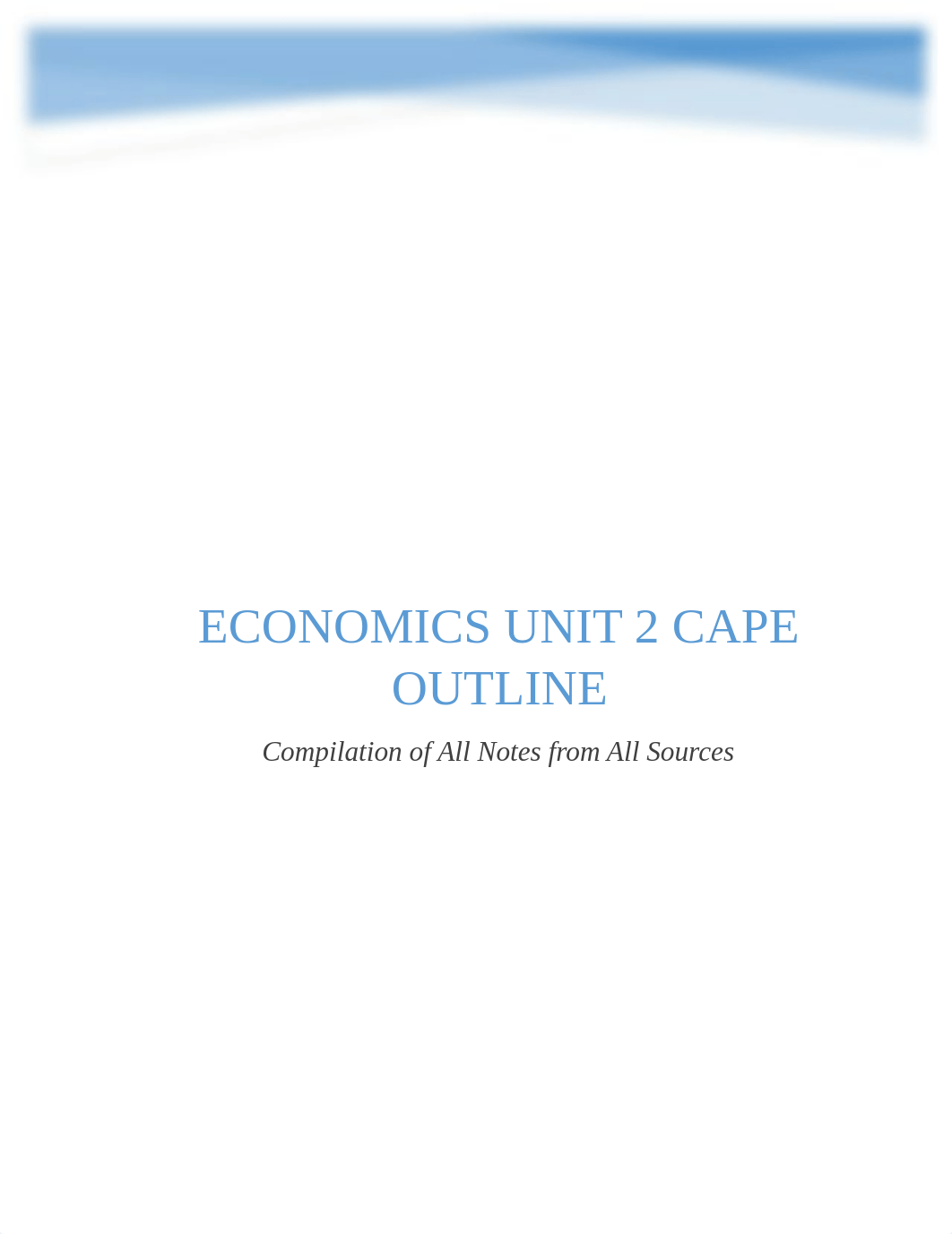 Economics CAPE Unit 2 Outline FINAL.pdf_dfjmr7ixxm4_page1