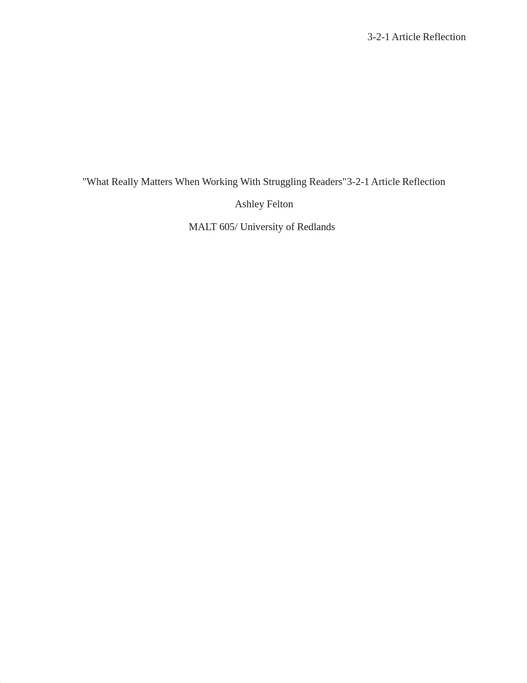 What Really Matters When Working With Struggling Readers 3-2-1 Article Reflection MALT 605.docx_dfjvn689fke_page1