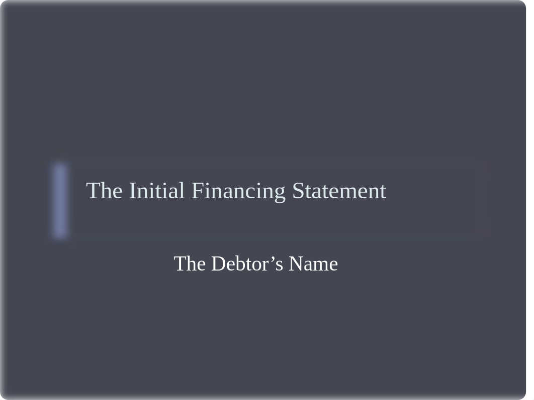 8-Perfection-Initial Financing Statement jjw_wde (1)_dfkhxkof3jw_page4