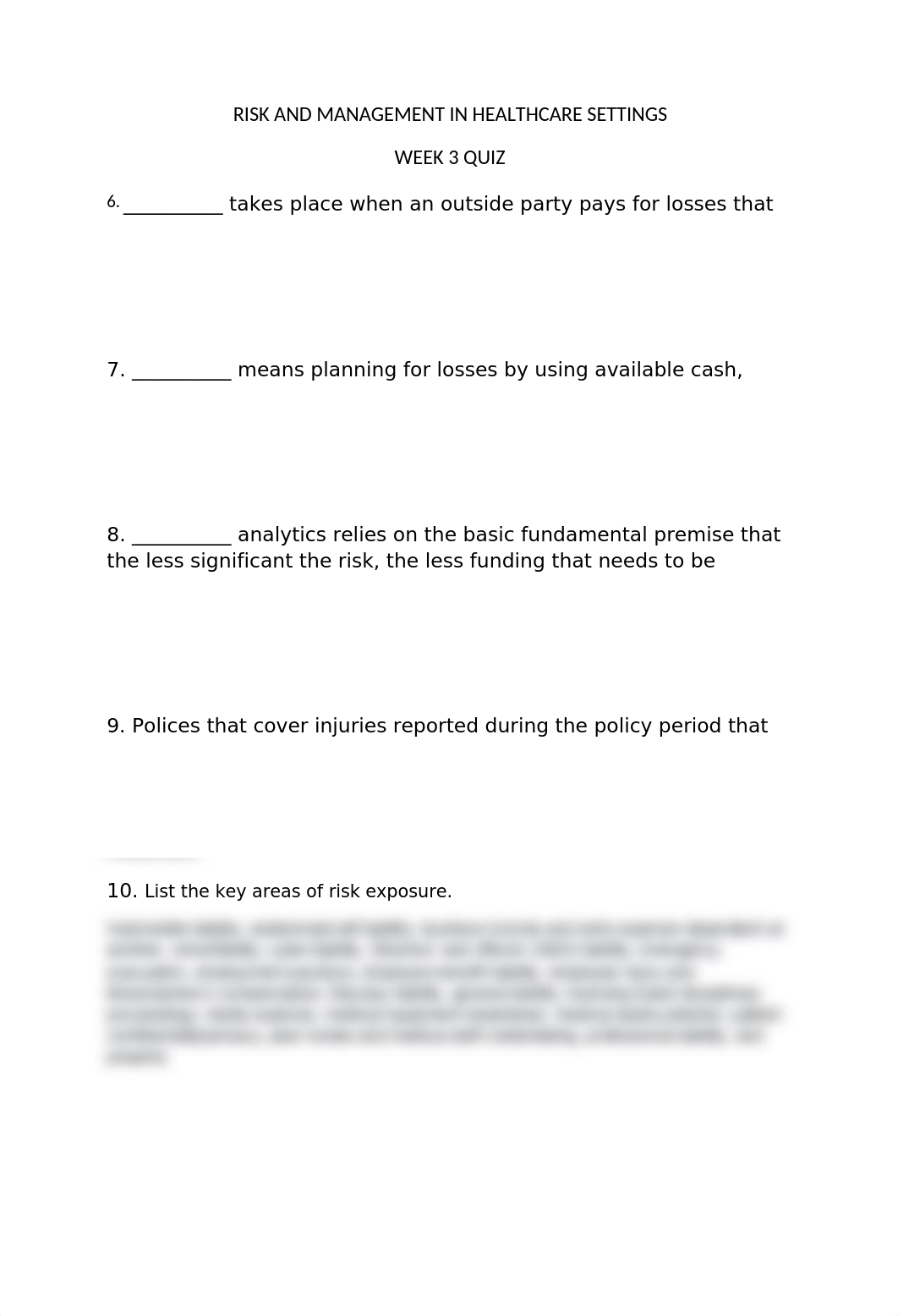 RISK AND MANAGEMENT IN HEALTHCARE SETTINGS WEEK 3 QUIZ PART 2.doc_dfkicfdgyrr_page1