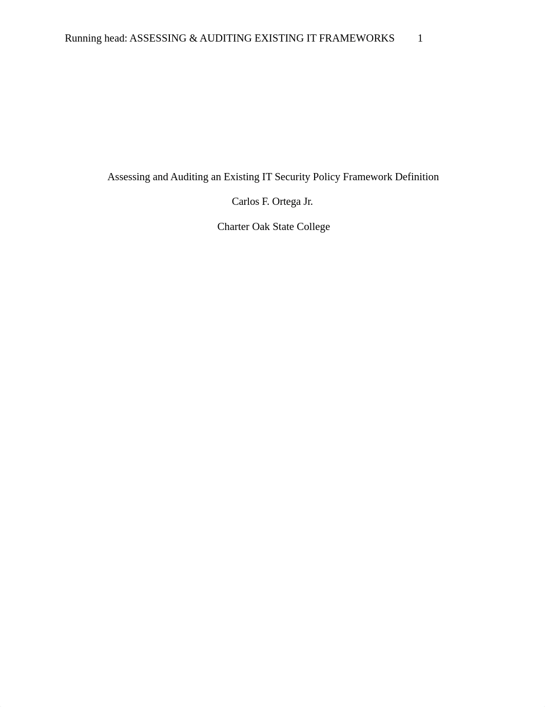 Week 7 - Assessing and Auditing an Existing IT Security Policy Framework Definition_COrtega.docx_dfks8w333ey_page1