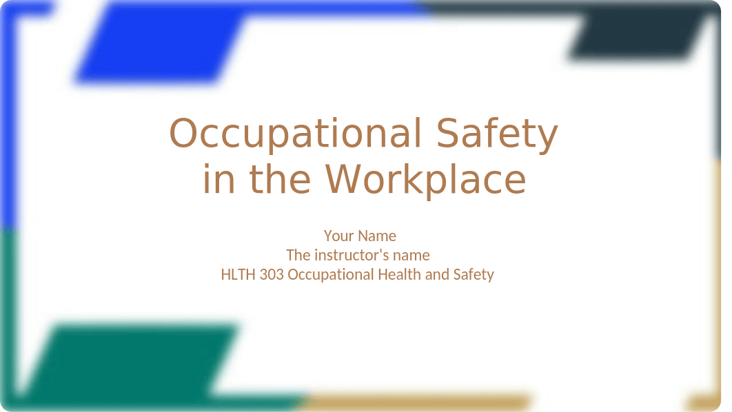 Occupational Safety in the Workplace.pptx_dfkuk0evf1x_page1