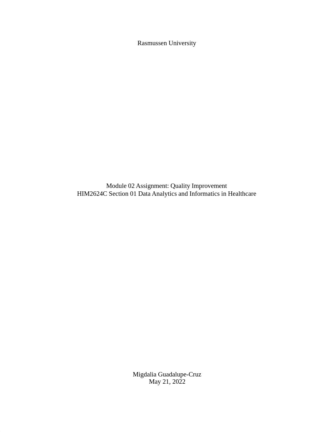 M.GuadalupeCruz_Module02AssignmentQualityImprovement_05192022.docx_dflbetsfwbd_page1