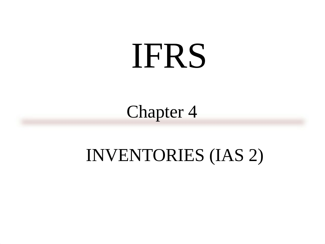 IFRS-Chapter 4-IAS 2 Inventories.pdf_dflyu2kk7kh_page1