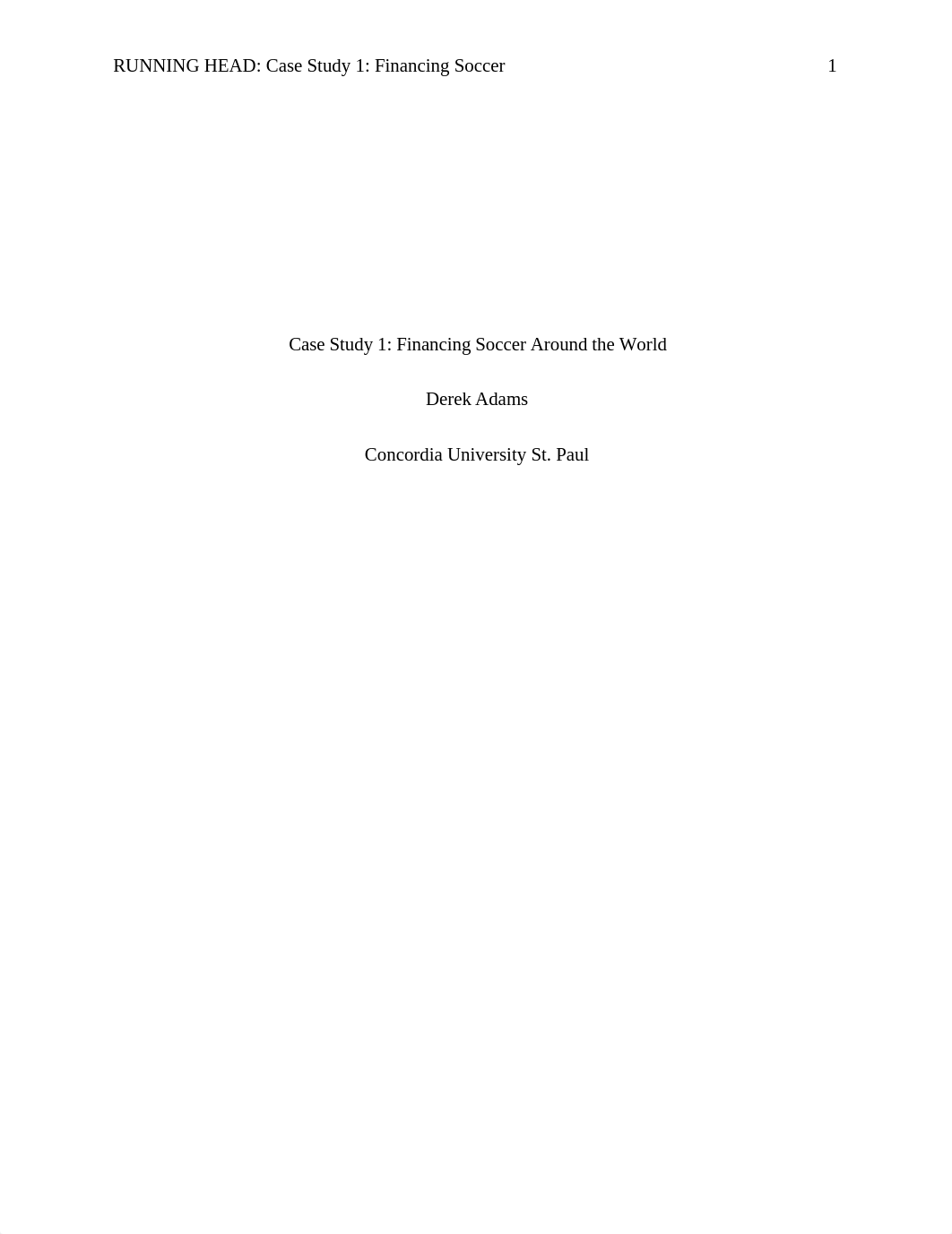 Case study 1 Financing Soccer .docx_dfm895d775x_page1