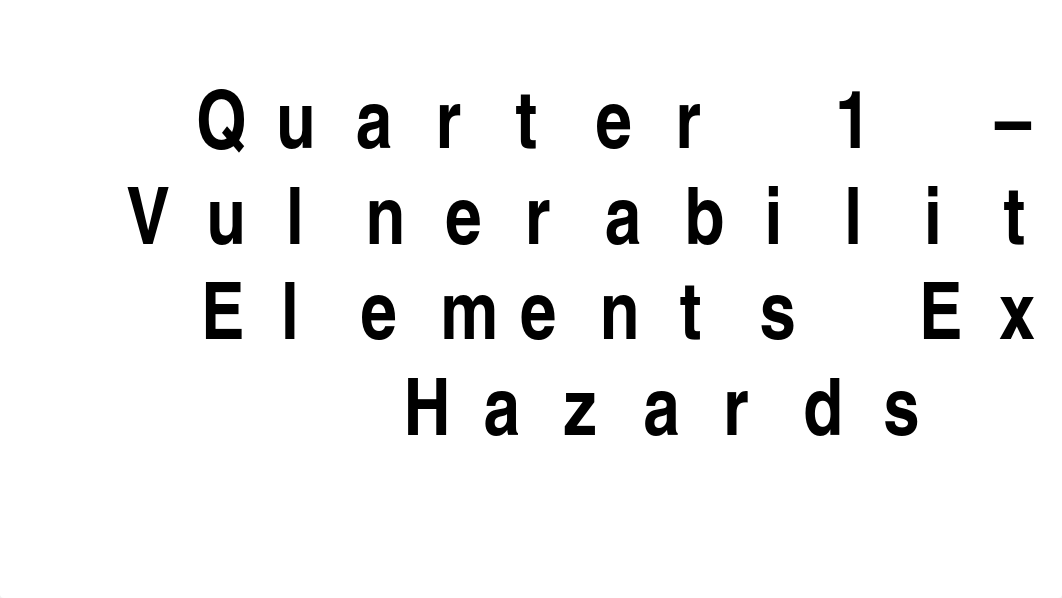 DRRR-Q1-MOD 7-Vulnerability of Different Elements  (1).pptx_dfmestaak48_page1