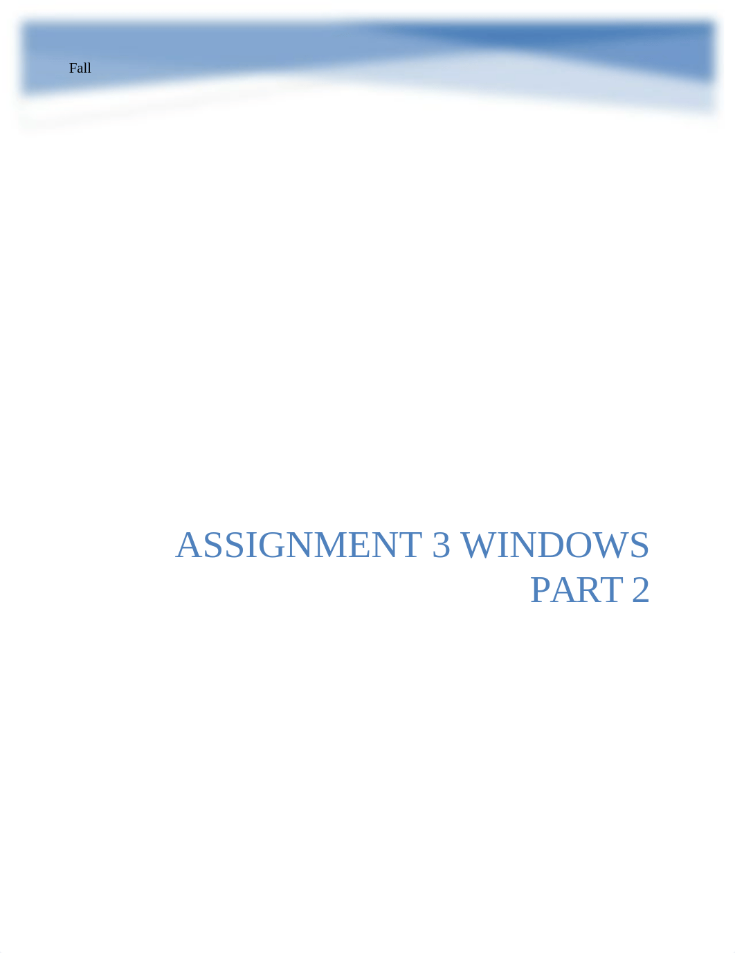 Hughes Assignment 3 Windows Part 2.docx_dfmmd23dh3e_page1