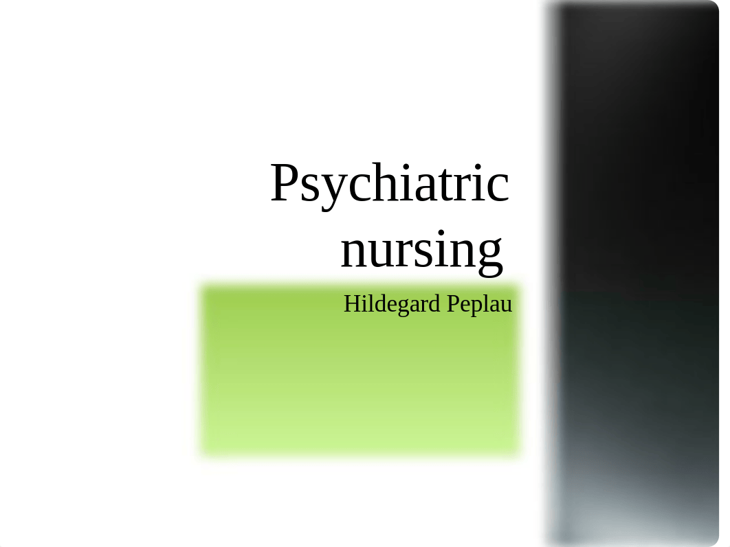 Psychiatric nursing Peplau_dfmuxxouo66_page1