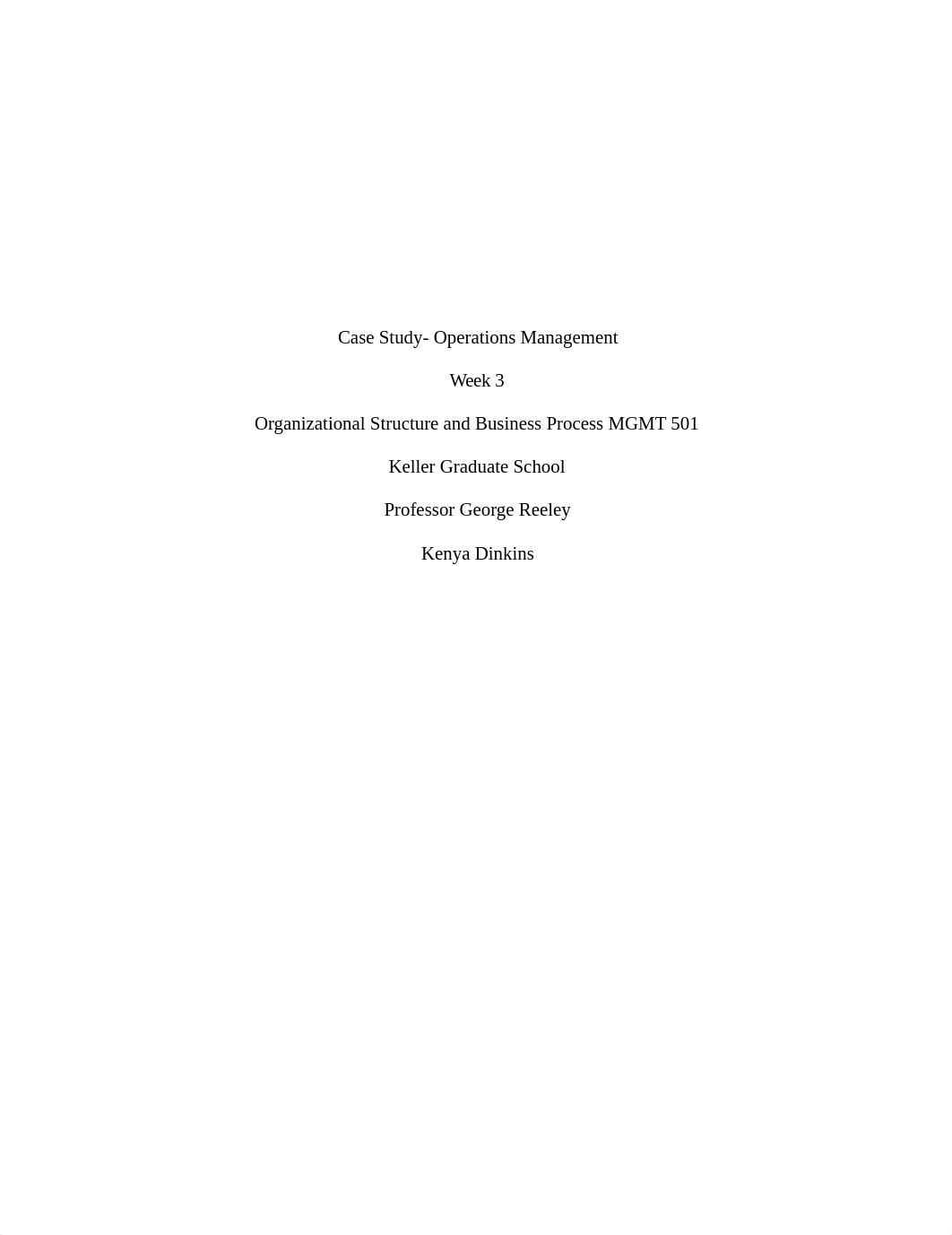 MGMT 501 Case Study week 3.docx_dfmwk5jyck6_page1