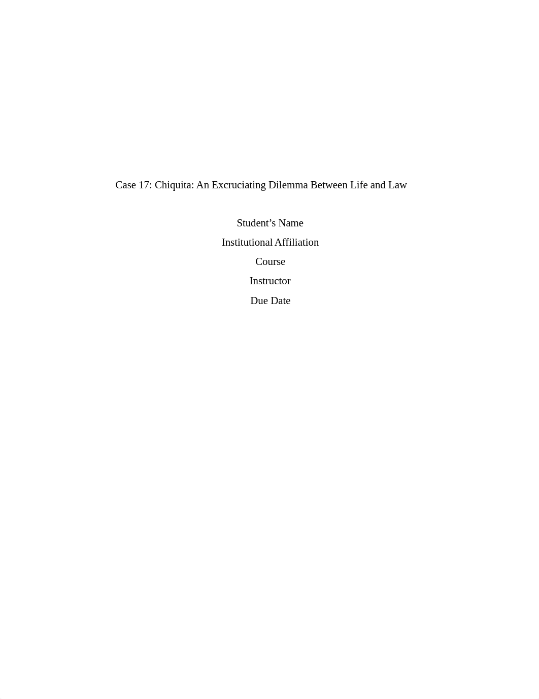 Case 17 Chiquita An Excruciating Dilemma Between Life and Law.docx_dfnkzj9o2gy_page1