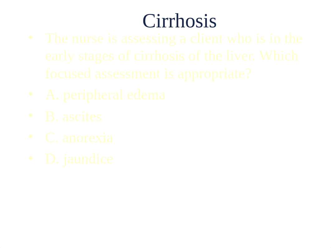 Pactice NCLEX questions for Liver.Gallbladder and Pancreas.ppt_dfolg649uo5_page5