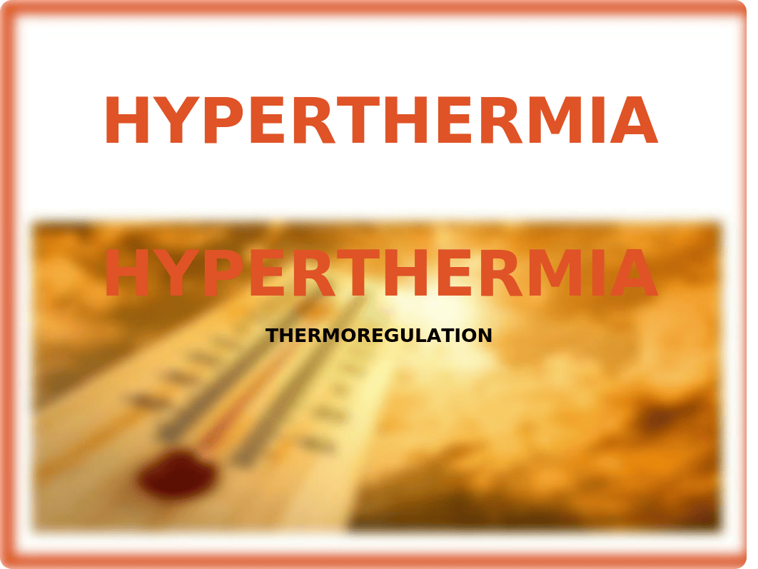 Hyperthermia ppt (1).pptx_dfozl87q8sp_page1