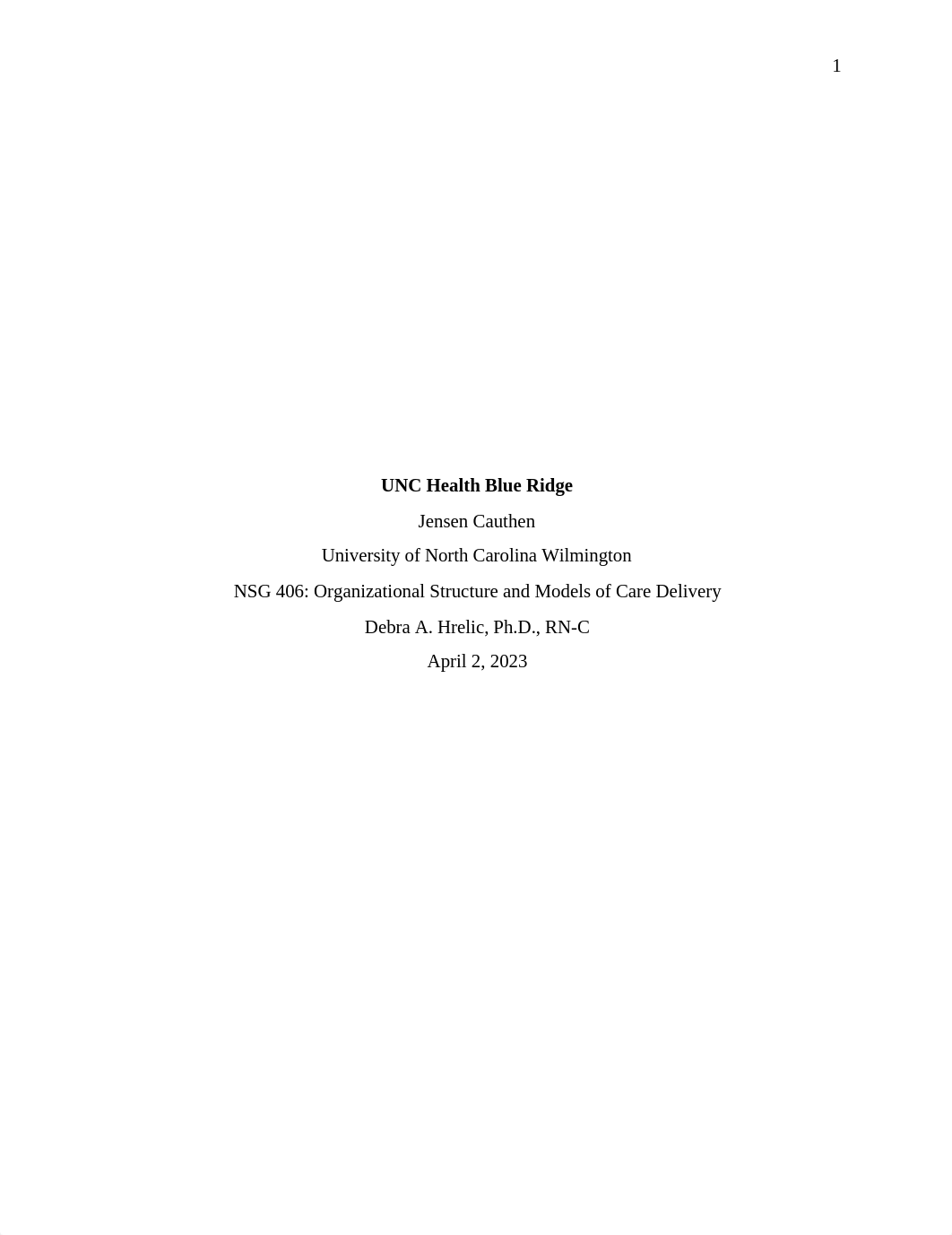 Cauthen, Jensen Organizational Structure and Model of Care Delivery.docx_dfp40gvrovz_page1