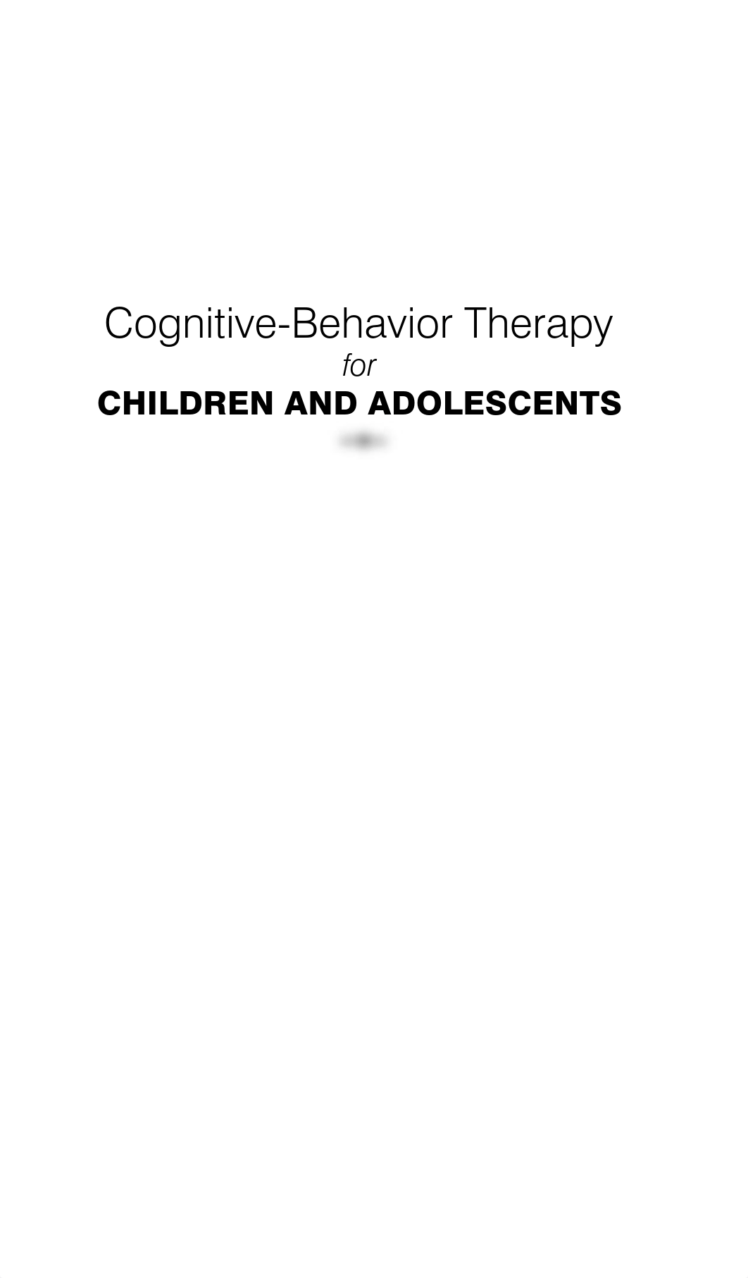 268694052-Cognitive-Behavior-Therapy-for-Children-and-Adolescents.pdf_dfp768fa2m5_page2