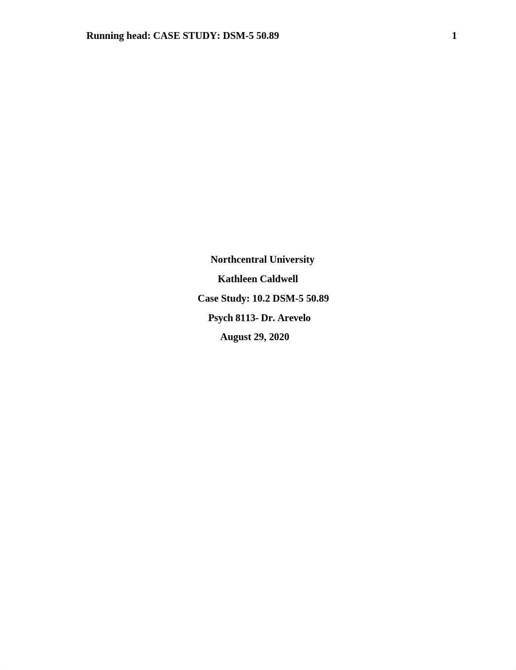 CaldwellK_fd_Wk5_Psy 8113_Case study 08.29.20.docx_dfp76llqvft_page1