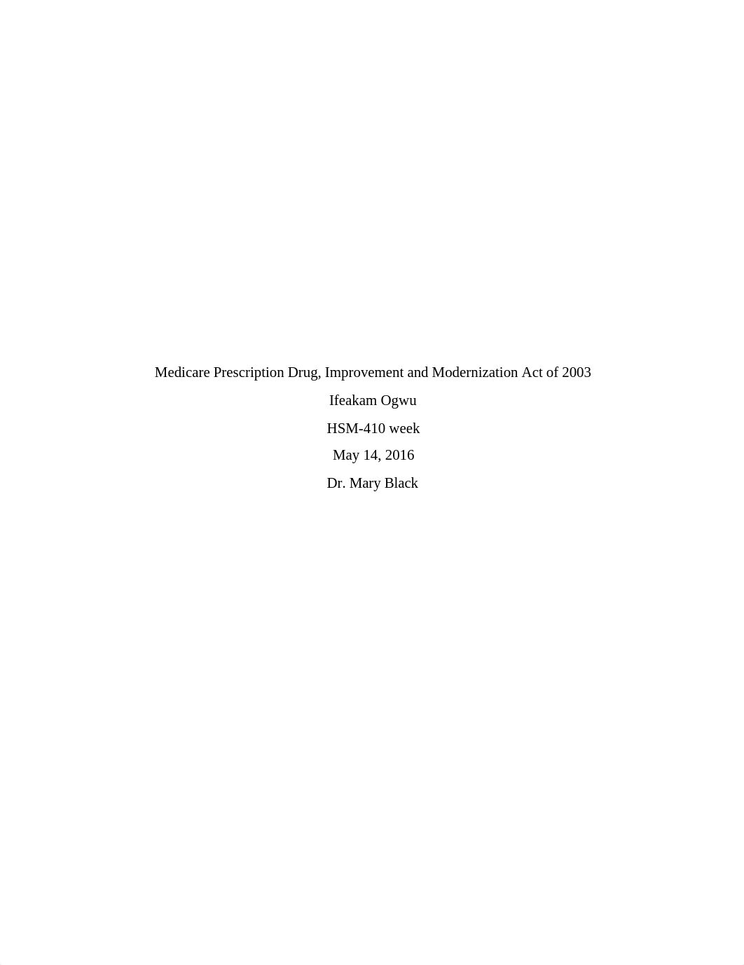 Medicare Prescription Drug Act of 2003 HSM 410 Course Project_dfp7au0uqbc_page1