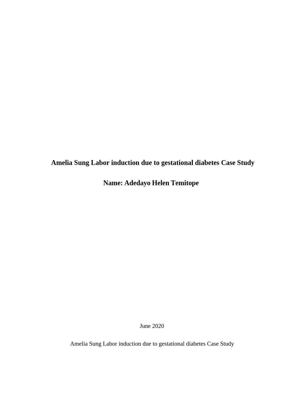 Amelia_Sung_Labor_induction_due_to_gestational_diabetes_Case_Study_dfp9k85dwhx_page1