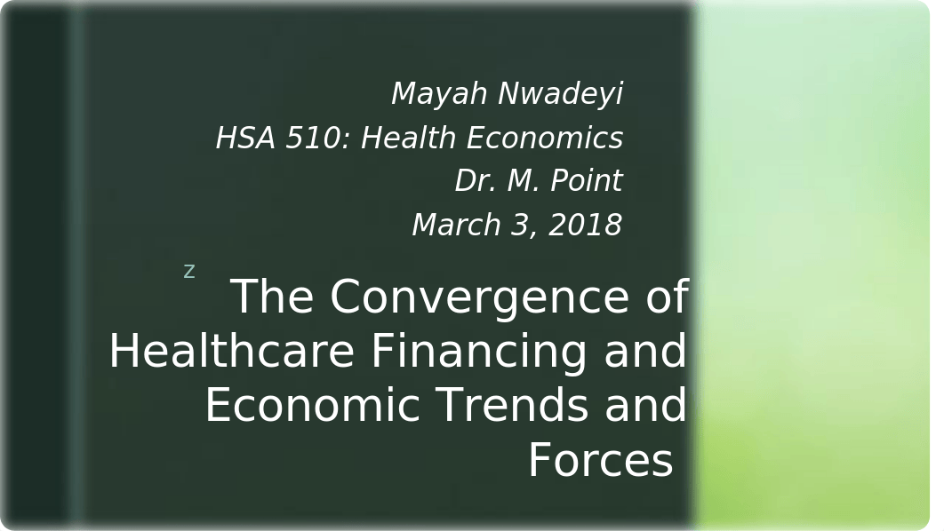 The Convergence of Healthcare Financing and Economic Trends.pptx_dfplswo87ue_page1