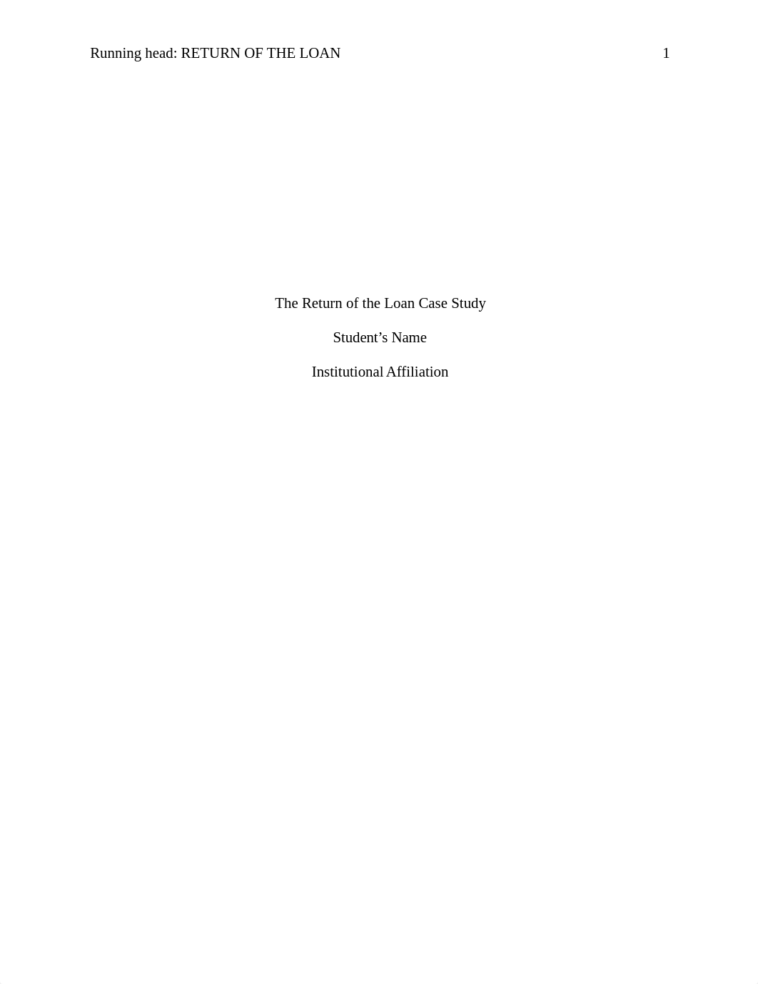 APA The Return of the Loan Case Study.docx_dfpnuxr5dzi_page1