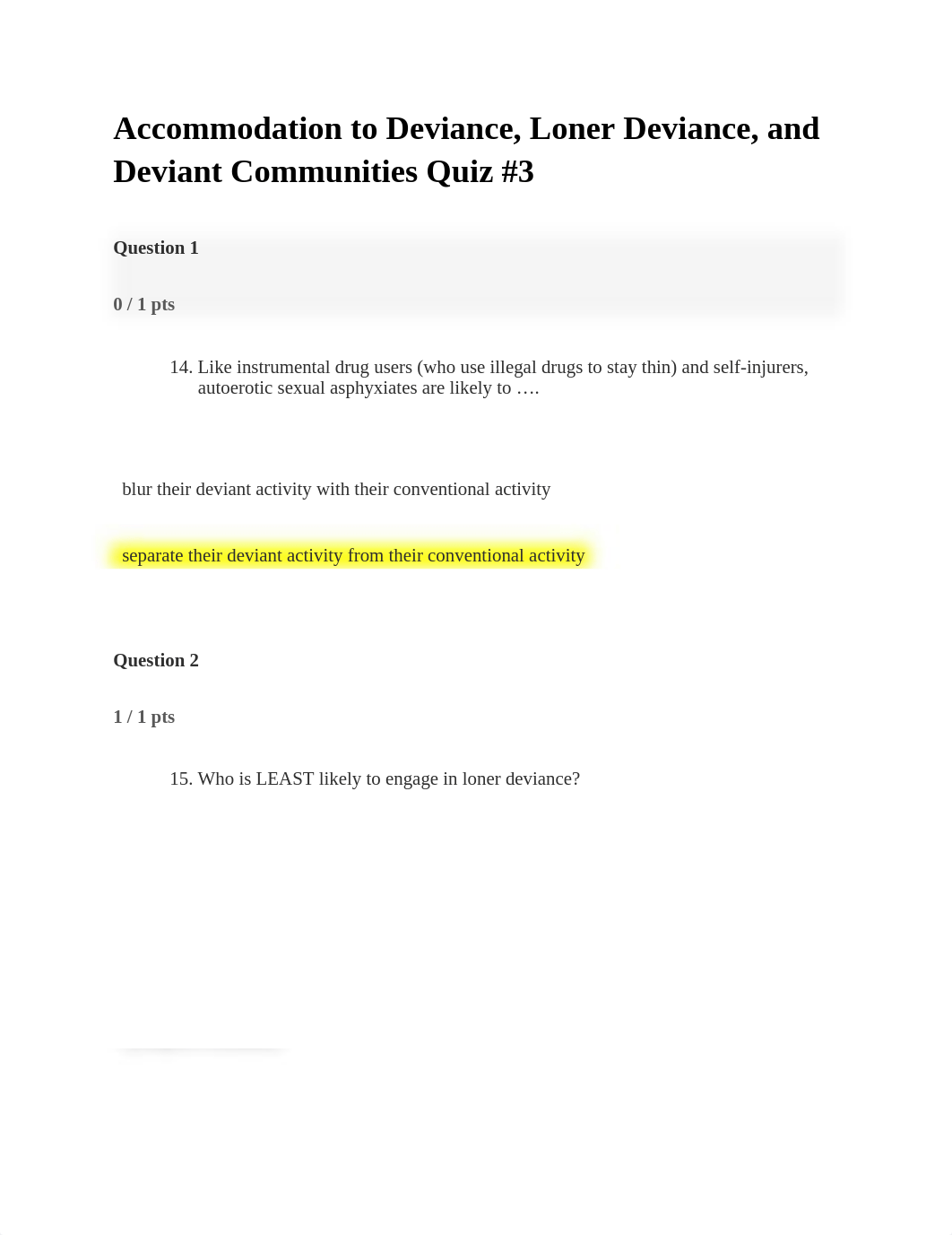 SOCIOLOGY OF DEVIANCE Accommodation to Deviance, Loner Deviance, and Deviant Communities Quiz #3.doc_dfpp6ailx14_page1