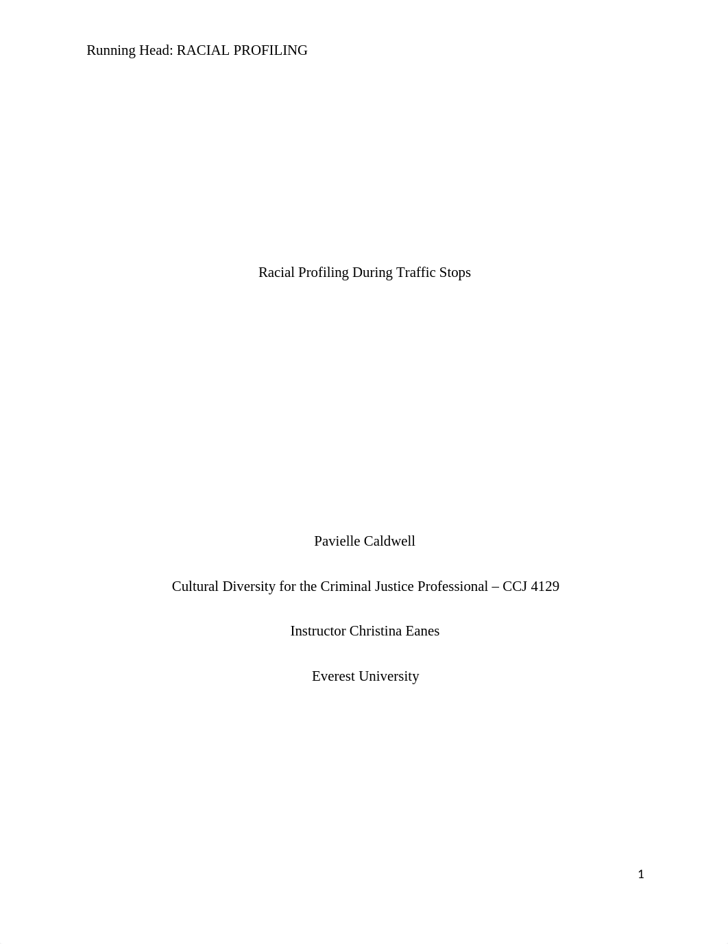 Pavielle Caldwell_CCJ4129_Week5_Racial Profiling Essay.docx_dfqcfw6b3sc_page1