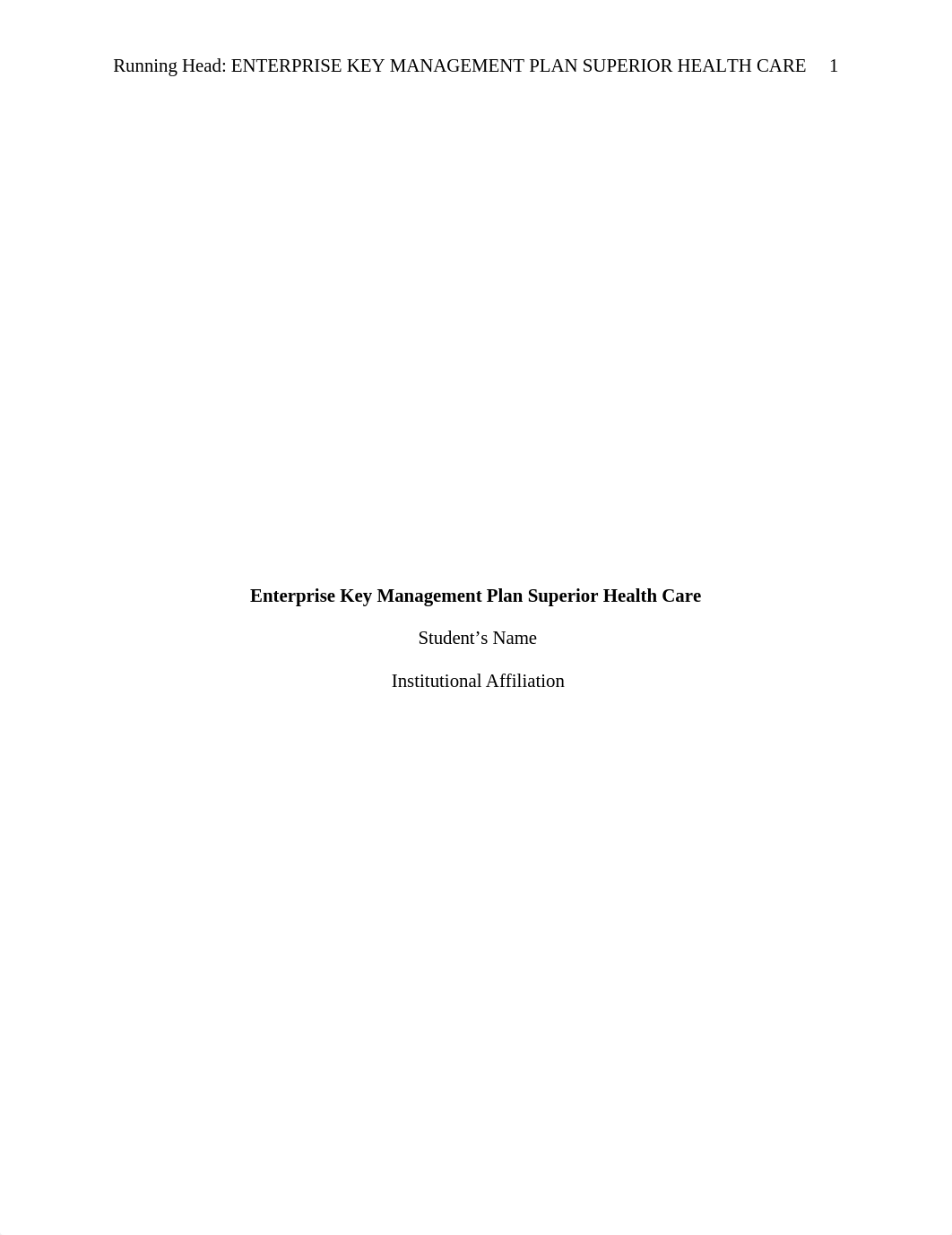 Enterprise Key Management Plan Superior Health Care.docx_dfqve3agn9b_page1