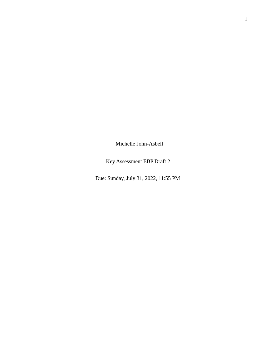 Michelle John-Asbell_Key Assessment EBP Draft 2 .docx_dfr5es975o9_page1