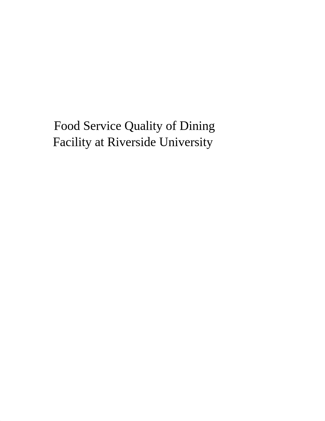 Food Service Quality of Dining Facility at Riverside University (1).docx_dfrh0scba36_page1