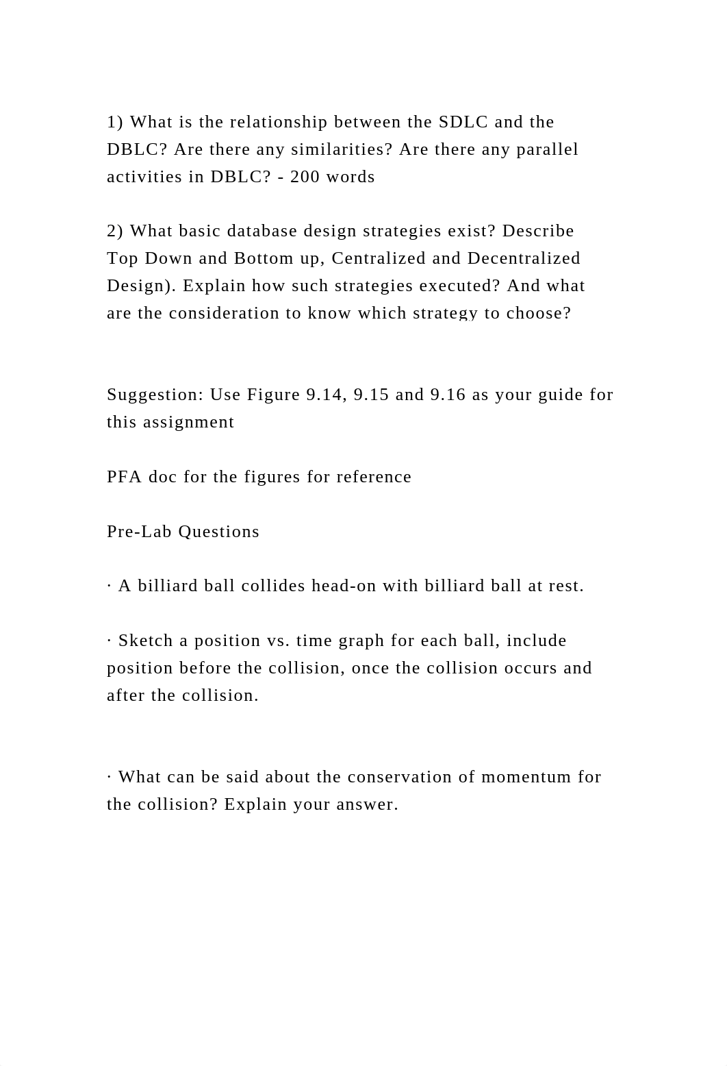 1)  What is the relationship between the SDLC and the DBLC Are ther.docx_dfrpr9y2xpb_page2